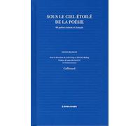 Sous le ciel étoilé de la poésie: 60 poètes chinois et français