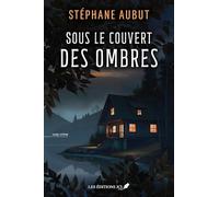 Sous le couvert des ombres