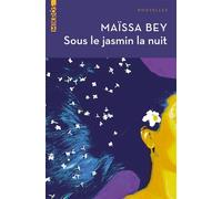Sous le jasmin la nuit - Maïssa Bey - L'aube Eds De - Poche - Roman