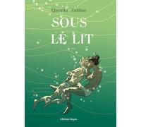 Sous le lit - QUENTIN ZUTTION QUENTIN ZUTTION - Lapin - broché - Bande dessinée