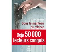 Sous le manteau du silence