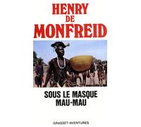 Sous le masque mau-mau - Henry de Monfreid - Grasset - broché - Récit