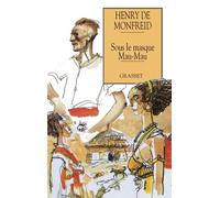 Sous le masque mau-mau - Henry de Monfreid - Grasset - broché - Roman