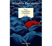 Sous le parapluie d'Adélaïde