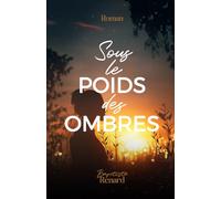 Sous le poids des ombres