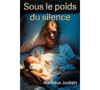 Sous le poids du silence