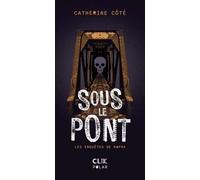 Sous le pont
