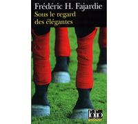 Sous le regard des élégantes