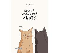 Sous le règne des chats - Rania Chiadmi - Dashbook - cartonné - Bande dessinée