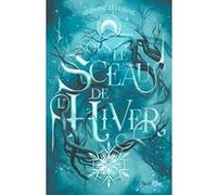 Sous le sceau de l'hiver Hermine Lefebvre (Auteur)