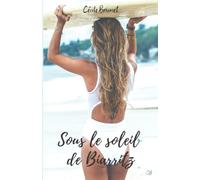 Sous le soleil de Biarritz: Mona, avocate, brillante et narcissique