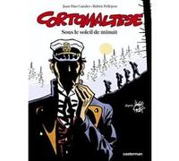 Sous le soleil de minuit Hugo Pratt (Auteur), Rubén Pellejero (Dessinateur), Juan Díaz Canales (Scénario)