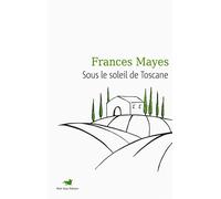 Sous le soleil de Toscane: Une maison en Italie