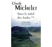 Sous le soleil des andes tome 2: Le Grand Sillon, La Nuit de Calama (02)