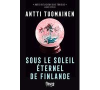 Sous le soleil éternel de Finlande