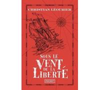 Sous Le Vent De La Liberté