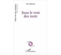 Sous Le Vent Des Mots