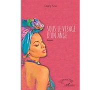 Diary Sow – Sous le visage d'un ange – Roman