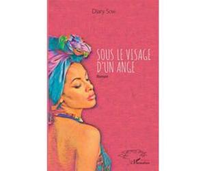 Sous le visage d'un ange Diary Sow (Auteur)