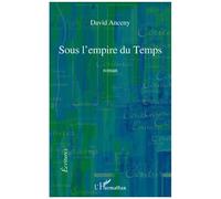 Sous L'empire Du Temps