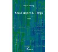Sous L'empire Du Temps