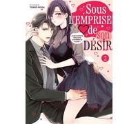 Sous l'emprise de son désir - Tome 02 - Tekko Koga - Teen's Love - Poche - Manga