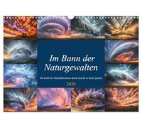 Sous l'emprise des forces de la nature, Version française (Calendrier mural 2026 DIN A3 portrait), Calendrier CALVENDO mensuel
