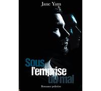 Sous l'emprise du mal