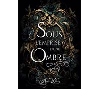 Sous l'emprise d'une ombre - Ayla White - Books On Demand - broché - Roman
