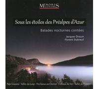 Sous les étoiles des Préalpes d'Azur - Balades nocturne - Jacques Drouin - Memoires Millenaires - broché - Contes / Légendes