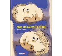 Sous les galets, la plage - canal bd (noir et blanc)