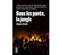 Sous les pavés, la jungle