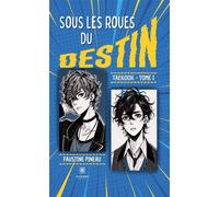 Sous les roues du destin Taekook Tome I - Faustine Pineau - Le Lys Bleu - broché - Roman