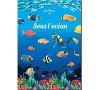 Sous l'océan - Collectif - Walden - broché - Document jeunesse