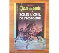 Sous l'oeil de l'écorcheur