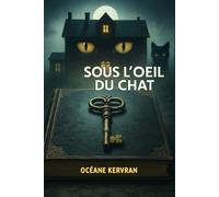 Sous l'oeil du chat