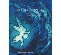 Sous L'oeil Du Dragon