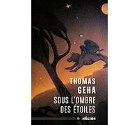 SOUS L'OMBRE DES ETOILES