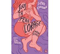 Sous ma peau, l'orage