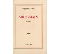 Sous-main Retouches - Daniel Boulanger - Gallimard - broché - Livre