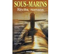 Sous-Marins - Récits, Romans