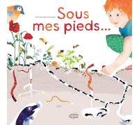 SOUS MES PIEDS