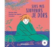 Sous Mes Souvenirs Je Dors - (1 Cd Audio Mp3)