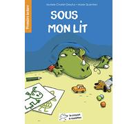 Sous mon lit