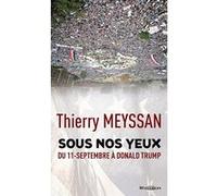 Sous nos yeux : du 11 septembr Thierry Meyssan (Auteur)