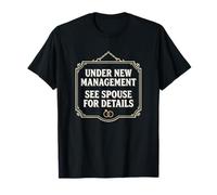 sous Nouvelle Gestion, Voir conjoint pour Plus de détails Conjoint retraité T-Shirt