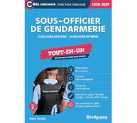 Sous-officier de gendarmerie - Tout-en-un (Catégorie B - Concours 2026-2027): Concours externe - Concours interne