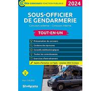 Sous-officier de gendarmerie - Tout-en-un: Concours externe - concours interne