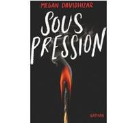 Megan Davidhizar – Sous pression – Un thriller page-turner rempli de rebondissements ! – Broché