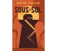 Sous-sol Martine Pouchain (Auteur)